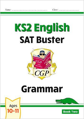 KS2 English SAT Buster: Grammar - Book 2 (for the 2023 tests)