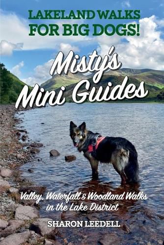 Cover image for Misty's Mini Guides: Lakeland walks for BIG dogs!