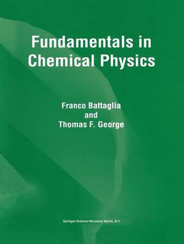 Cover image for Fundamentals in Chemical Physics