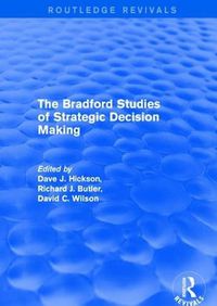 Cover image for Revival: The Bradford Studies of Strategic Decision Making (2001)