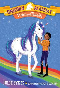 Cover image for Unicorn Academy #11: Violet and Twinkle