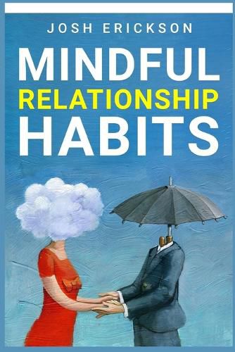 Cover image for Mindful Relationship Habits