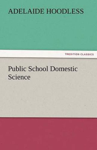 Cover image for Public School Domestic Science