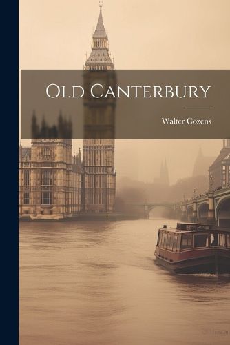Cover image for Old Canterbury