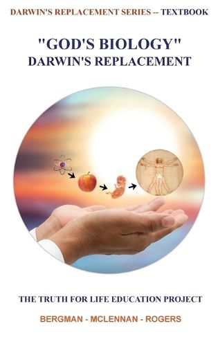Cover image for God's Biology - Darwin's Replacement
