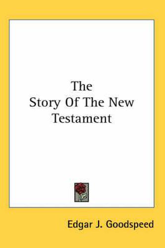 Cover image for The Story of the New Testament