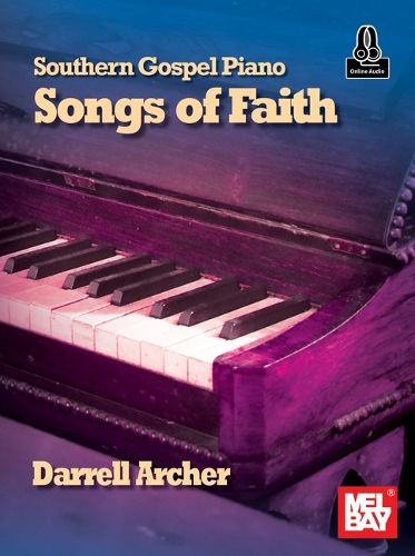 Cover image for Southern Gospel Piano - Songs of Faith