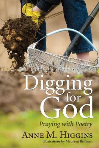 Cover image for Digging for God: Praying with Poetry