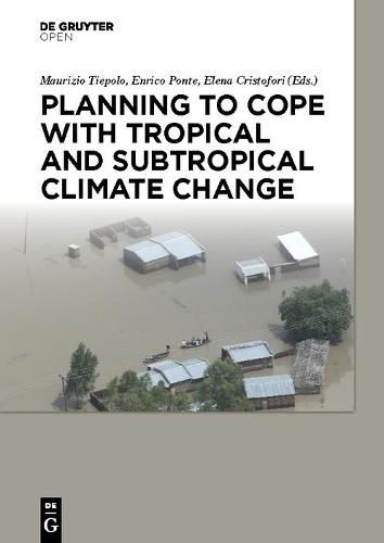 Cover image for Planning to cope with tropical and subtropical climate change