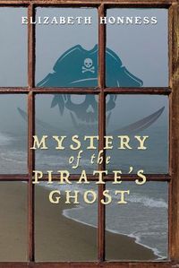 Cover image for Mystery of the Pirate's Ghost