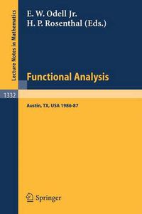 Cover image for Functional Analysis: Proceedings of the Seminar at the University of Texas at Austin, 1986-87