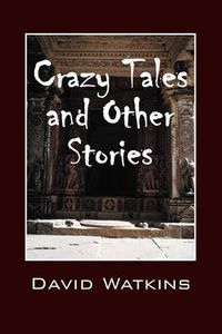 Cover image for Crazy Tales and Other Stories
