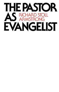 Cover image for The Pastor as Evangelist