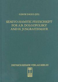 Cover image for Semito-Hamitic Festschrift for A.B. Dolgopolsky and H. Jungraithmayr