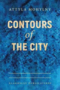 Cover image for Contours Of The City