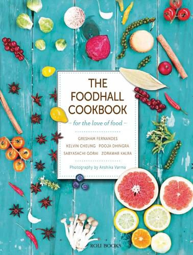 Cover image for The Foodhall Cookbook: For The Love of Food