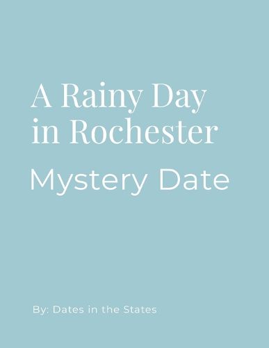 Cover image for Mystery Date Rainy Day Rochester NY