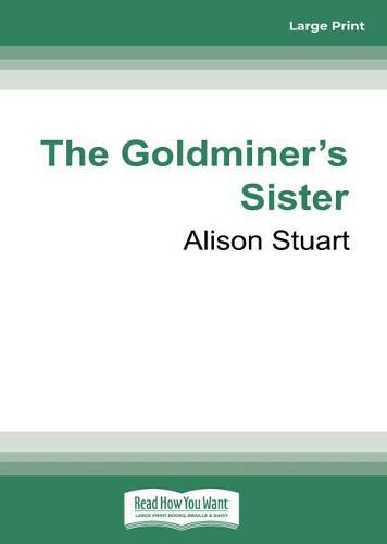 The Goldminer's Sister