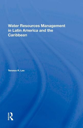 Cover image for Water Resources Management In Latin America And The Caribbean