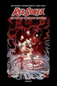 Cover image for Red Sonja: The Ballad of the Red Goddess HC