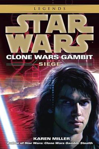 Cover image for Siege: Star Wars Legends (Clone Wars Gambit)