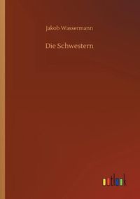 Cover image for Die Schwestern