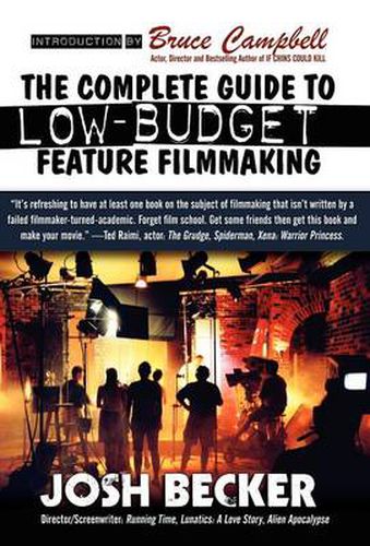 Cover image for The Complete Guide to Low-Budget Feature Filmmaking