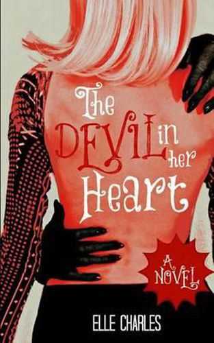 Cover image for The Devil In Her Heart