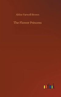 Cover image for The Flower Princess