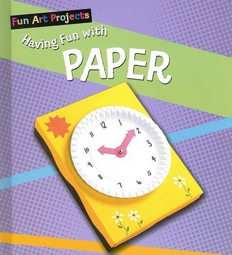 Cover image for Having Fun with Paper