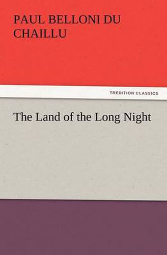 Cover image for The Land of the Long Night