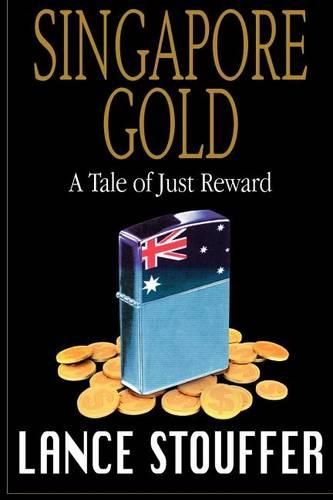 Cover image for Singapore Gold: A Tale of Just Reward