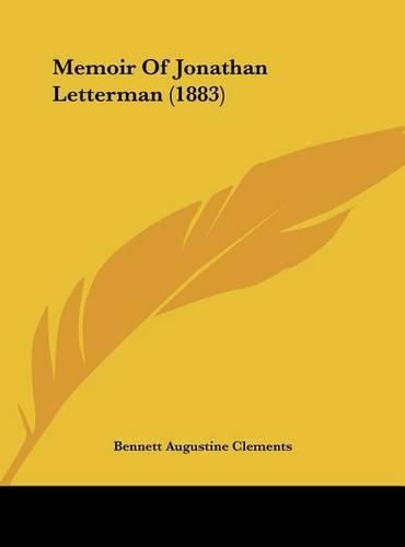 Memoir of Jonathan Letterman (1883)