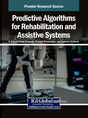 Cover image for Predictive Algorithms for Rehabilitation and Assistive Systems