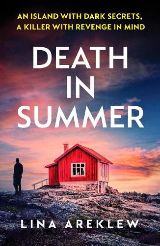 Cover image for Death in Summer: An unputdownable Scandi noir crime thriller