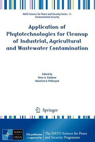 Cover image for Application of Phytotechnologies for Cleanup of Industrial, Agricultural and Wastewater Contamination