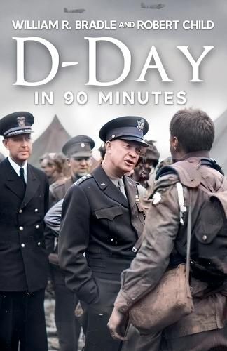 Cover image for D-Day in 90 Minutes