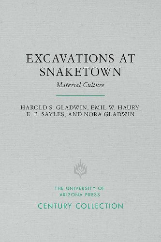 Cover image for Excavations at Snaketown: Material Culture