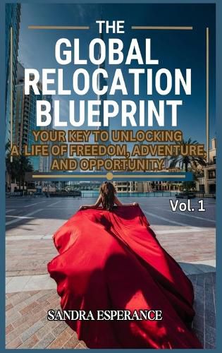 Cover image for The Global Relocation Blueprint