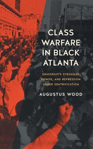 Cover image for Class Warfare in Black Atlanta