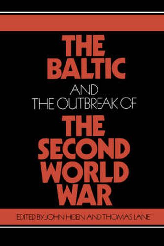 Cover image for The Baltic and the Outbreak of the Second World War