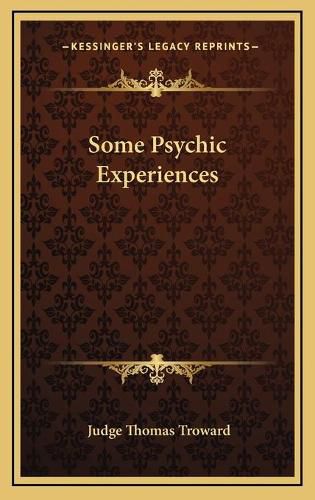 Cover image for Some Psychic Experiences