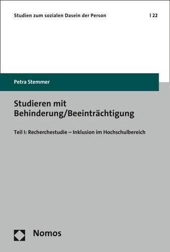 Cover image for Studieren Mit Behinderung/Beeintrachtigung: Teil I: Recherchestudie - Inklusion Im Hochschulbereich