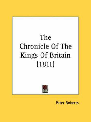 The Chronicle of the Kings of Britain (1811)