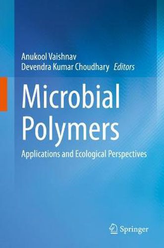 Cover image for Microbial Polymers: Applications and Ecological Perspectives