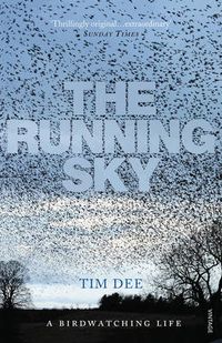Cover image for The Running Sky: A Bird-Watching Life