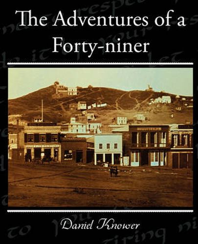 Cover image for The Adventures of a Forty-niner