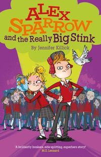 Cover image for Alex Sparrow and the Really Big Stink