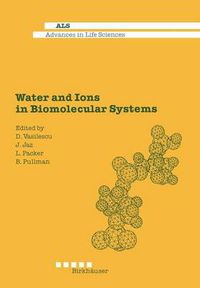 Cover image for Water and Ions in Biomolecular Systems: Proceedings of the 5th UNESCO International Conference