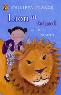 Cover image for Lion at School and Other Stories